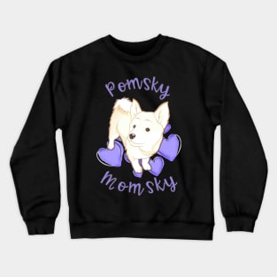 Pomsky Momsky White Haired Pomsky Mom Crewneck Sweatshirt